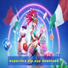 esportiva vip app download